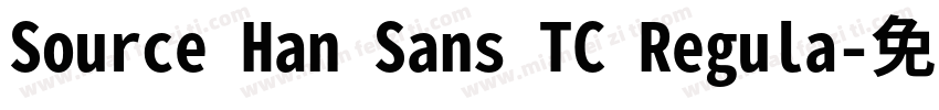 Source Han Sans TC Regula字体转换